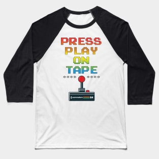 Press Play on Tape, C64 Screen Message Baseball T-Shirt